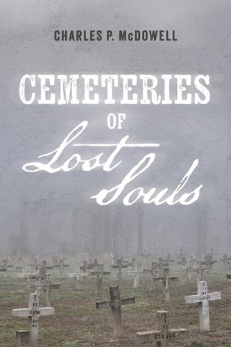 Cover image for Cemeteries of Forgotten Souls