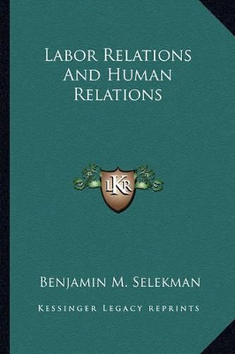 Cover image for Labor Relations and Human Relations