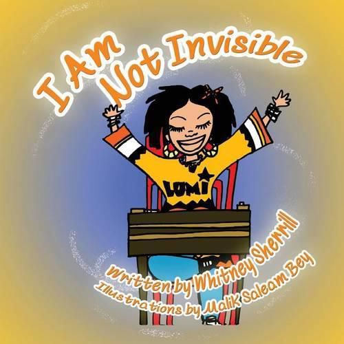 Cover image for I Am Not Invisible: A Children's Book