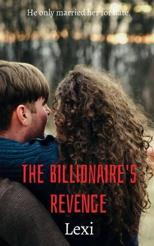 Cover image for The Billionaire's Revenge