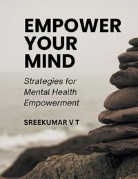 Cover image for Empower Your Mind