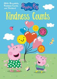 Cover image for Kindness Counts (Peppa Pig)