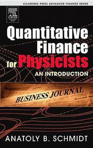 Quantitative Finance for Physicists: An Introduction