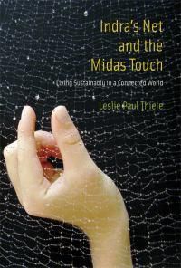 Cover image for Indra's Net and the Midas Touch: Living Sustainably in a Connected World