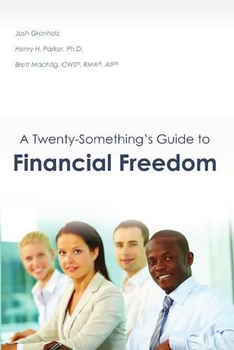 Cover image for A Twenty-Something's Guide to Financial Freedom