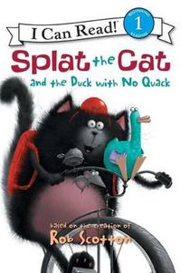 Cover image for Splat the Cat and the Duck with No Quack