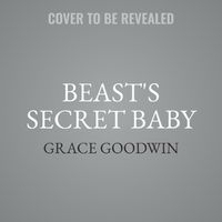 Cover image for Beast's Secret Baby