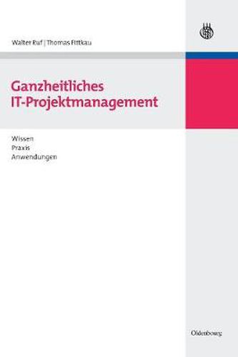 Cover image for Ganzheitliches IT-Projektmanagement