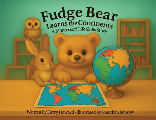 Cover image for Fudge Bear Learns the Continents