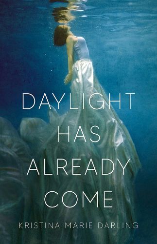 Cover image for Daylight Has Already Come