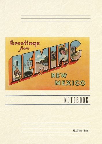 Cover image for Vintage Lined Notebook Greetings from Deming, New Mexico
