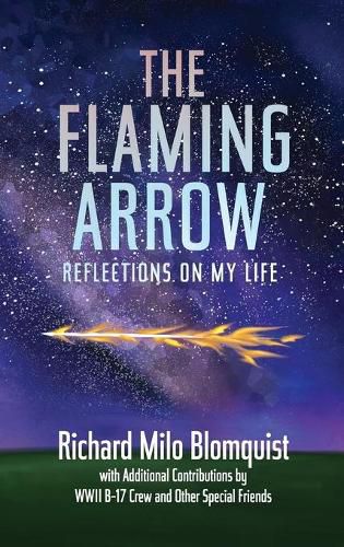 Cover image for The Flaming Arrow: Reflections On My Life