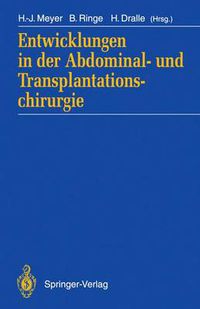 Cover image for Entwicklungen in der Abdominal- und Transplantationschirurgie