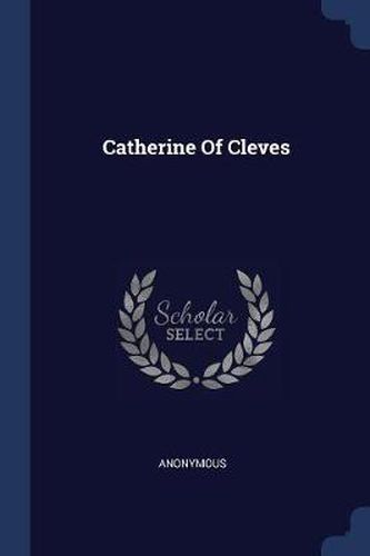 Cover image for Catherine of Cleves