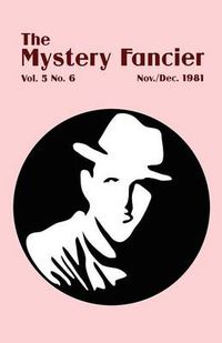 Cover image for The Mystery Fancier (Vol. 5 No. 6) November/December 1981