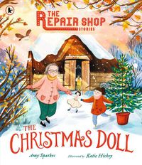 Cover image for The Repair Shop Stories: The Christmas Doll