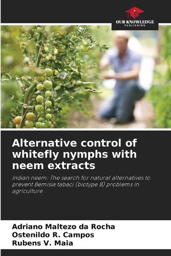 Cover image for Alternative control of whitefly nymphs with neem extracts
