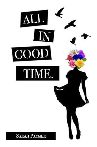 Cover image for All in Good Time