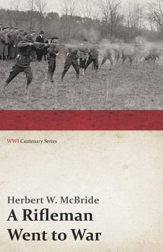 Cover image for A Rifleman Went to War