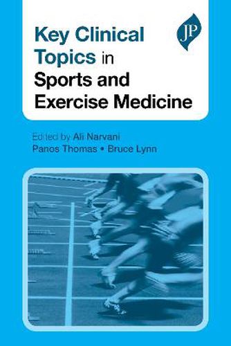 Cover image for Key Clinical Topics in Sports and Exercise Medicine