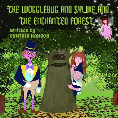 Cover image for The Wogglebug And Sylvie: And the Enchanted Forest