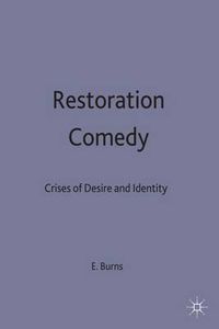 Cover image for Restoration Comedy: Crises of Desire and Identity