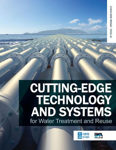 Cover image for Cutting-edge Technology and Systems for Water Treatment and Reuse