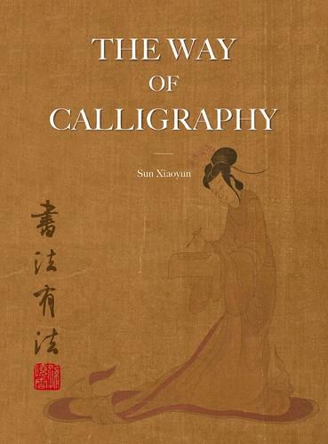 Cover image for The Way of Calligraphy