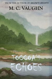 Cover image for Toccoa's Echoes