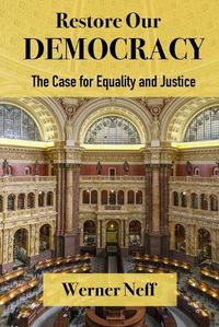 Cover image for RESTORE OUR DEMOCRACY - The Case for Equality and Justice