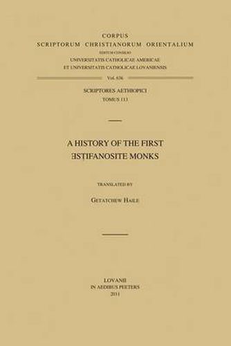 Cover image for History of the First Estifanosite Monks: V.