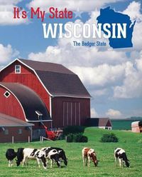 Cover image for Wisconsin: The Badger State