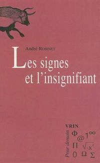 Cover image for Les Signes Et l'Insignifiant