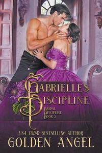 Cover image for Gabrielle's Discipline