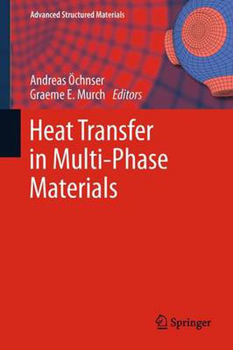 Cover image for Heat Transfer in Multi-Phase Materials