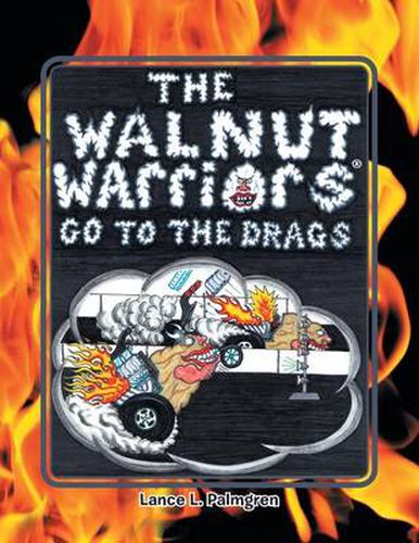 Cover image for Walnut Warriors (R) (Go to the Drags)