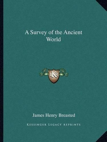 A Survey of the Ancient World