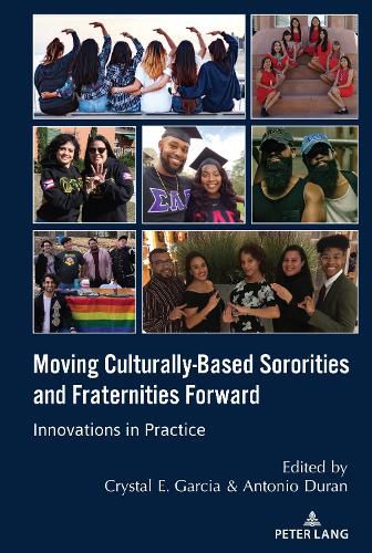 Cover image for Moving Culturally-Based Sororities and Fraternities Forward: Innovations in Practice