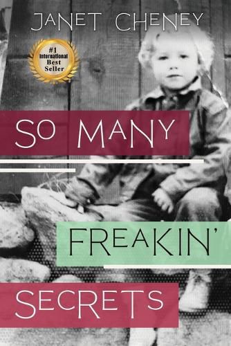 Cover image for So Many Freakin' Secrets