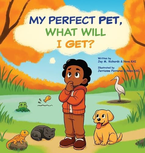 Cover image for My Perfect Pet, What Will I Get?