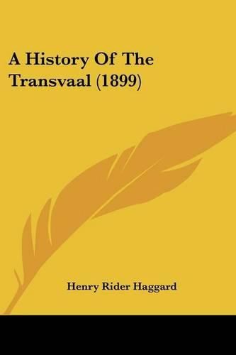 Cover image for A History of the Transvaal (1899)