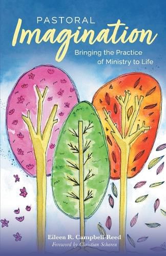 Cover image for Pastoral Imagination: Bringing the Practice of Ministry to Life