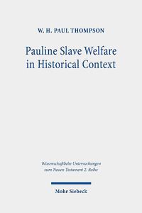 Cover image for Pauline Slave Welfare in Historical Context: An Equality Analysis