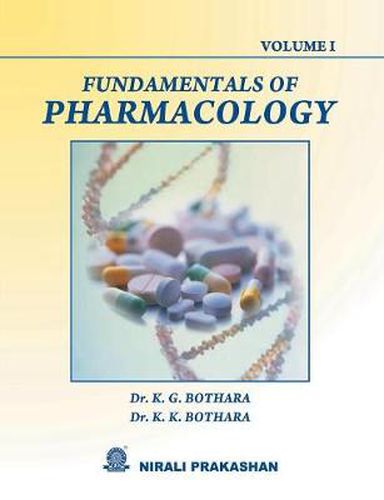 Cover image for Fundamentals Of Pharmacology (Vol-I)