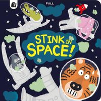 Cover image for What a Stink! in Space
