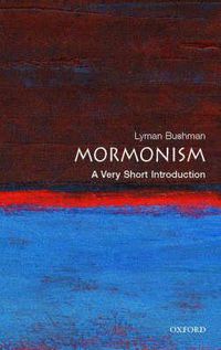 Cover image for Mormonism: A Very Short Introduction