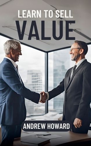 Cover image for Learn to Sell Value