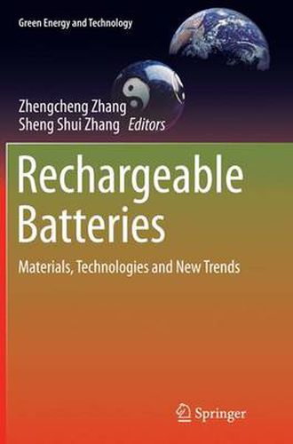 Cover image for Rechargeable Batteries: Materials, Technologies and New Trends