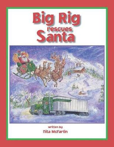 Cover image for Big Rig Rescues Santa