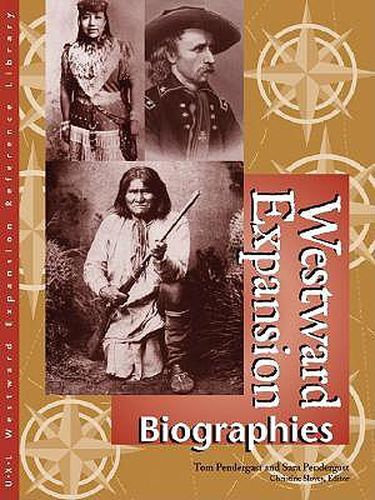 Cover image for Westward Expansion: Biographies